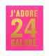 Dave Buonaguidi Screen Print J'adore 24 Galore Limited Edition Of 100 New