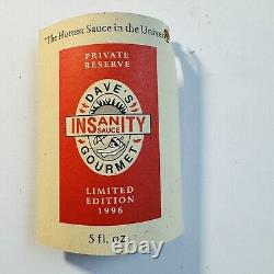 La sauce Dave's Insanity Gourmet Edition Limitée 1996 à 300 000 unités Scoville - Rare
